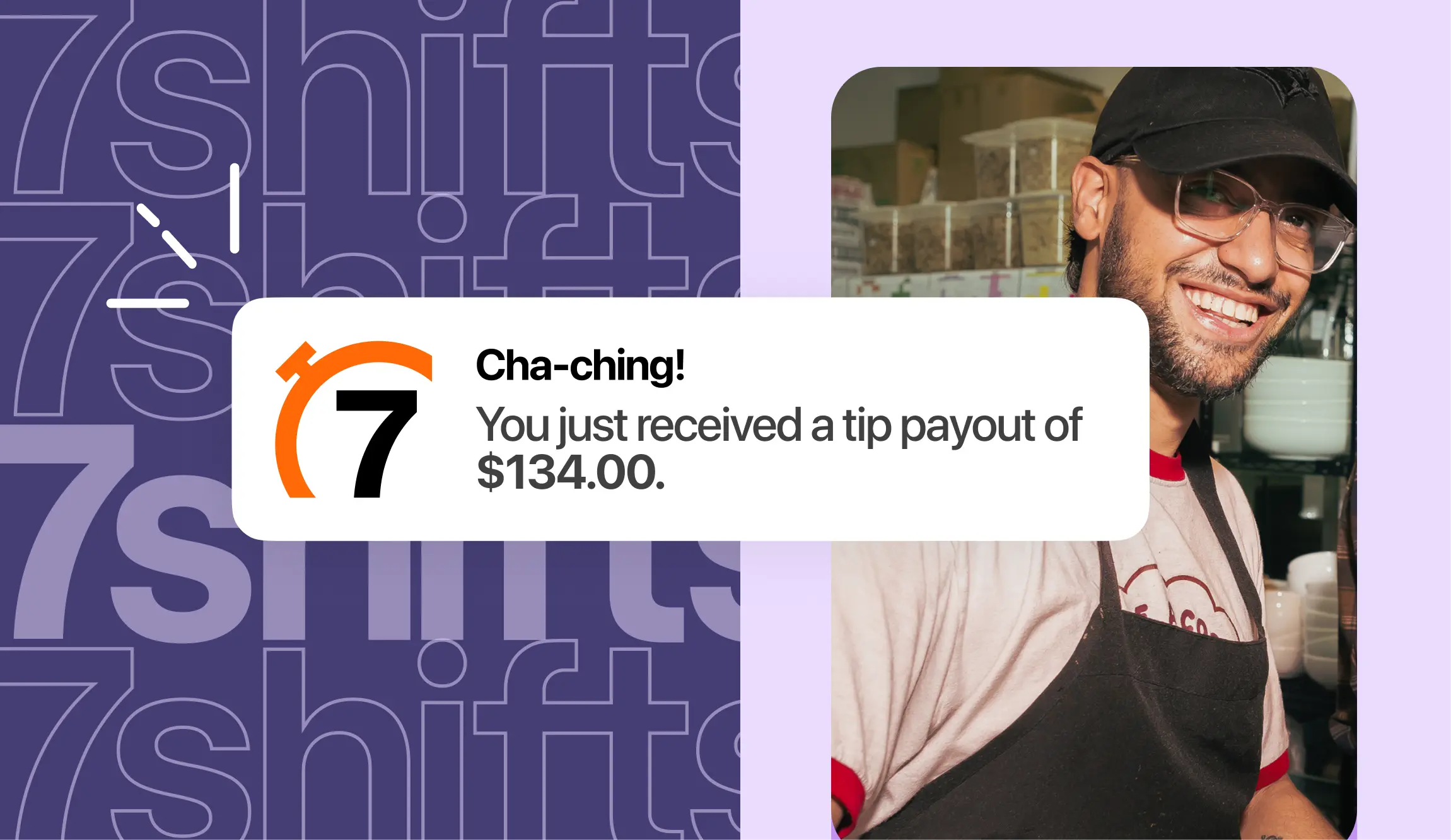 Designed collage of 7shifts tip product module and smiling happy line cook