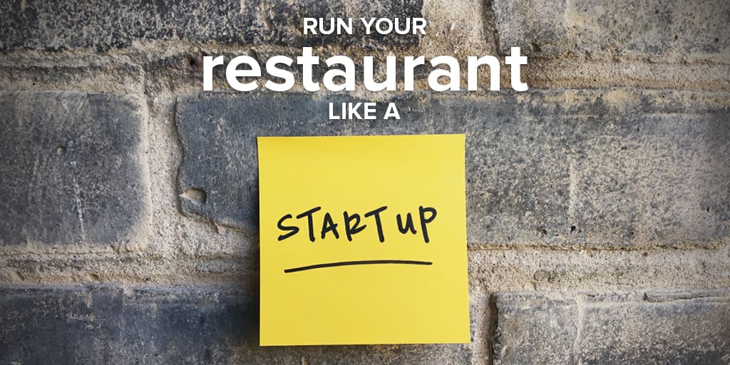 Run restaurant like a startup, yellow sticky note.