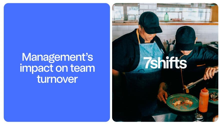 Management affects team turnover; two chefs cooking in kitchen.
