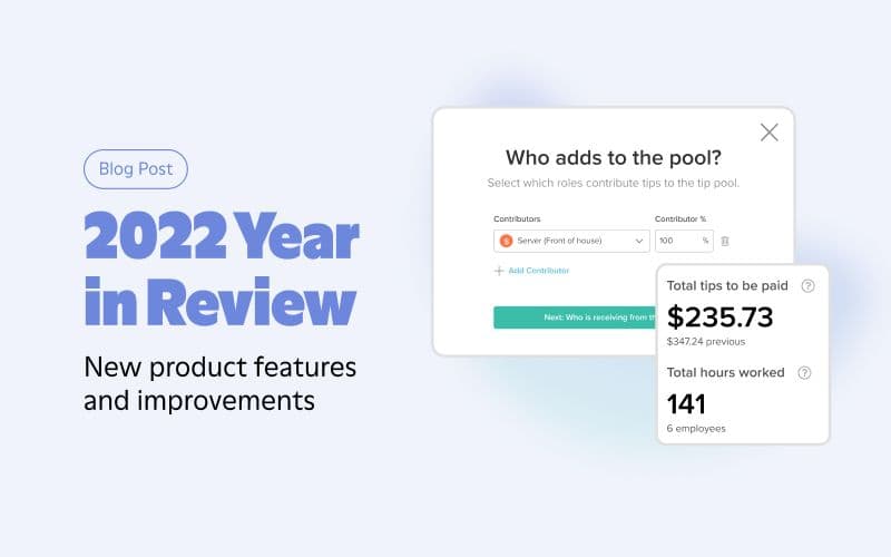 2022 Year in Review: Product features and improvements