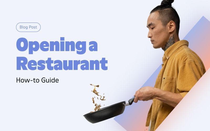 Guide: How to Open a Restaurant Successfully