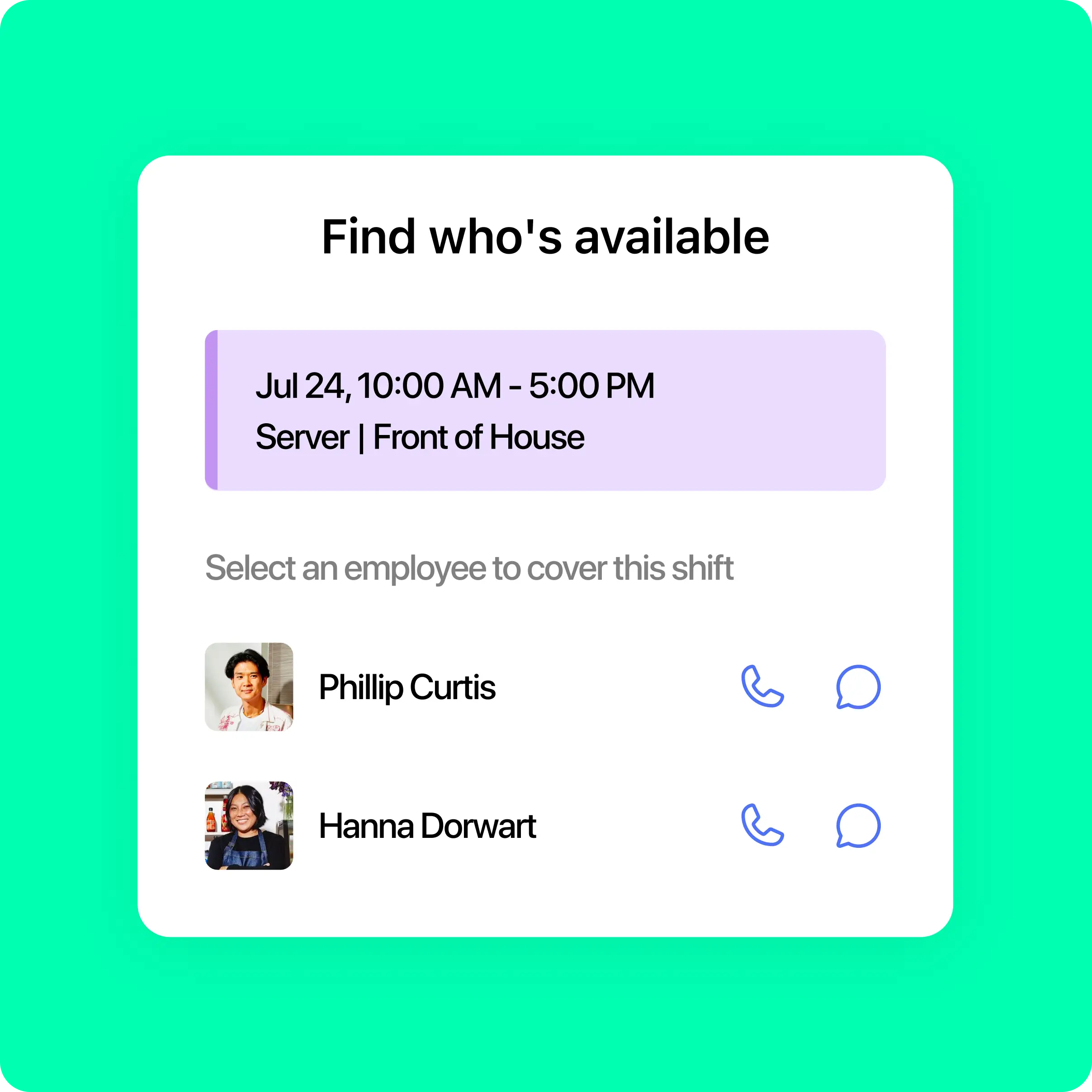 Restaurants that use 7shifts mobile app and tools reduce calls and texts by up to 70%